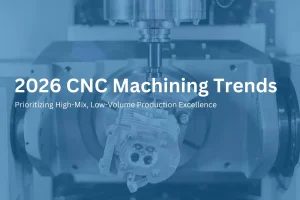 2026 cnc machining trends